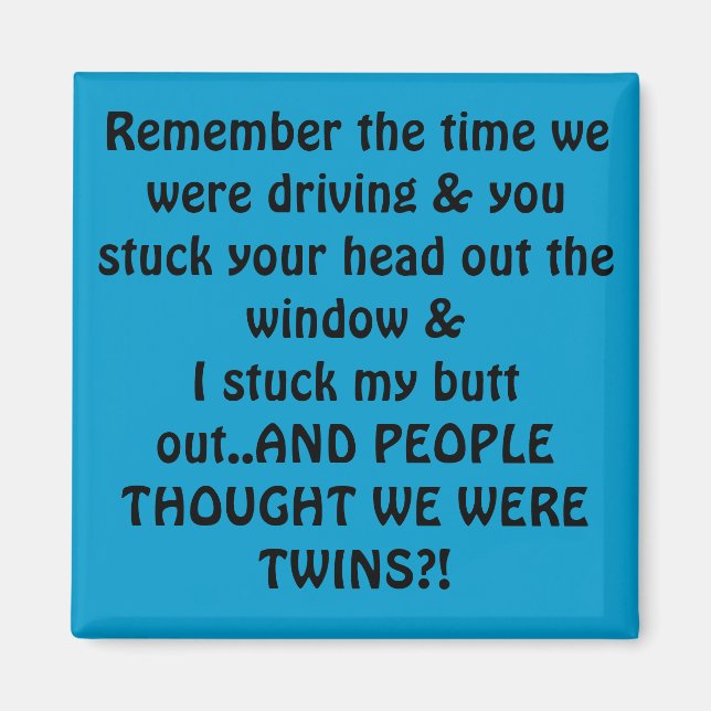 humour butt joke magnet (Front)