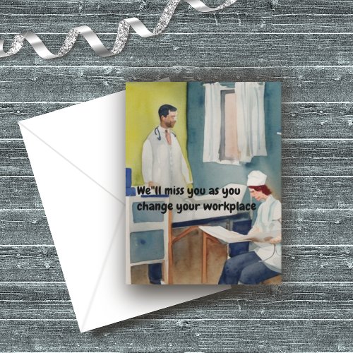HUMOUROS Medical Workplace  Leaving Card 