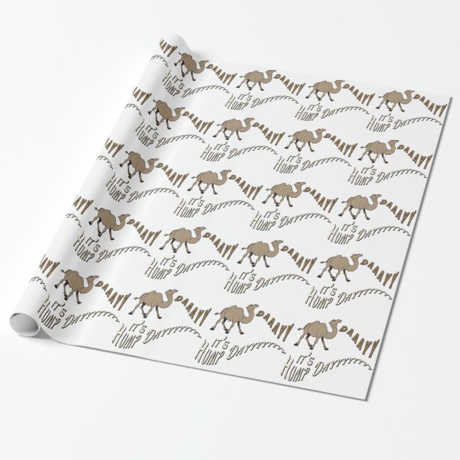 Hump Daayyy  White Wrapping Paper (Unrolled)
