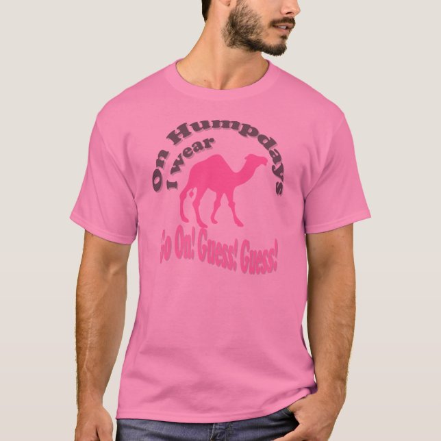 Hump day and camel T-Shirt (Front)