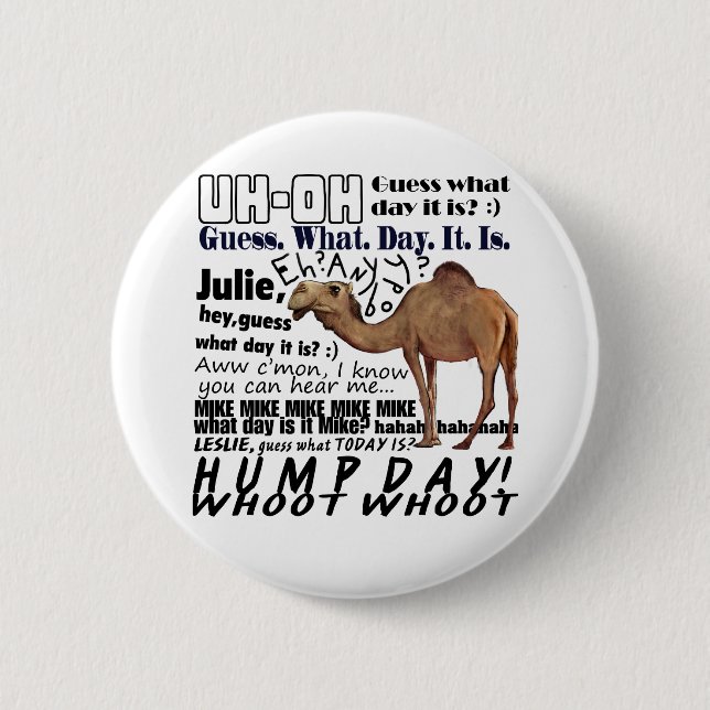 hump day! button (Front)