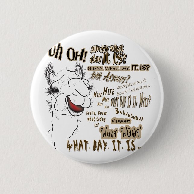 Hump Day Camel Button (Front)