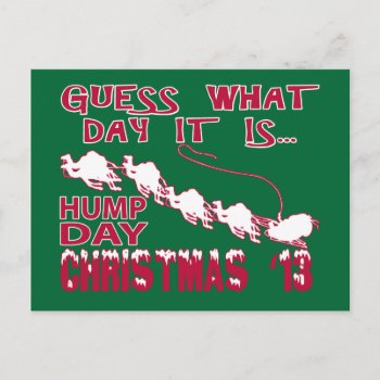 Hump Day Camel Christmas Postcard by RelevantTees at Zazzle
