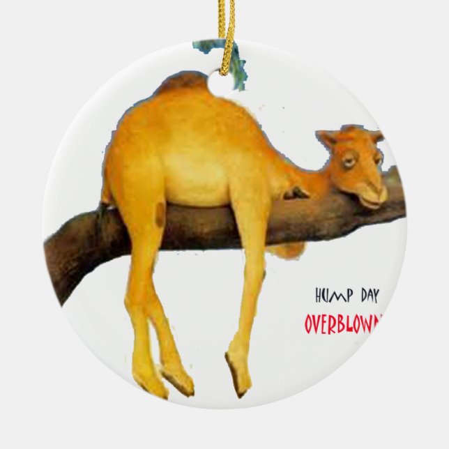 Hump Day Camel .. Overblown Ceramic Ornament (Front)