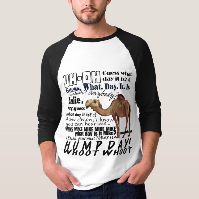 hump day camel T-Shirt (Front)
