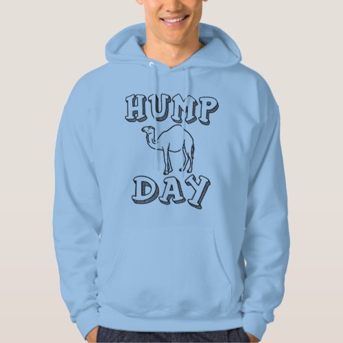 Hump Day _ Funny Camel Hoodie