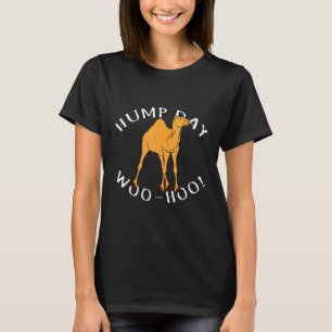   Hump Day Meme T-Shirt