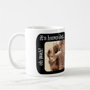 Hump Day Mug, different photos front & back Coffee Mug