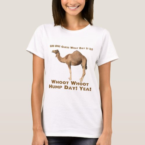 Hump Day T_Shirt