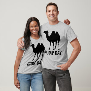 HUMP DAY T-shirts