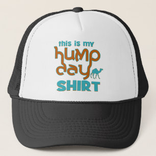 Hump Day Trucker Hat