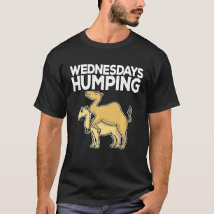 Hump Day Wednesday Camel Office Joke Meme T-Shirt