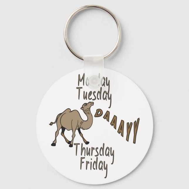 Hump Day Week Days Keychain (Front)