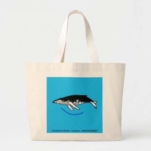 Humpback WHALE _ Animal lover _ Wildlife _ Blue Large Tote Bag