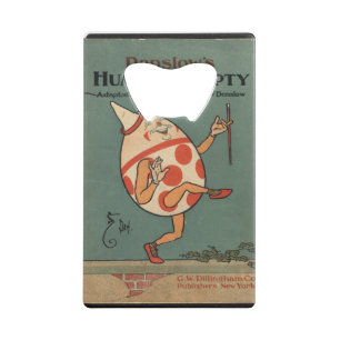 Humpty Dumpty Credit Card Bottle Opener