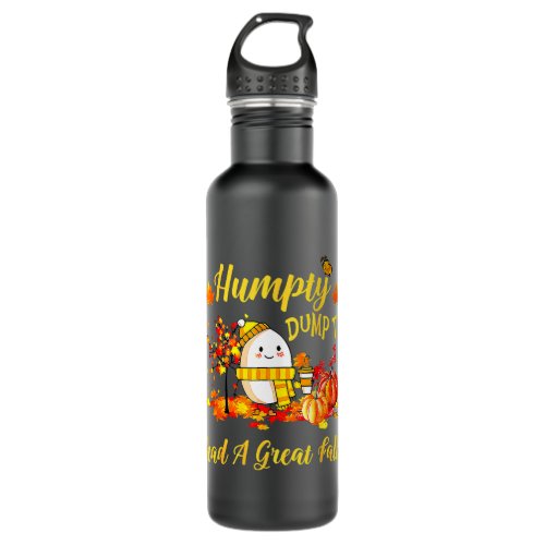 humpty dumpty had a great fall thanksgiving autumn stainless steel water bottle
