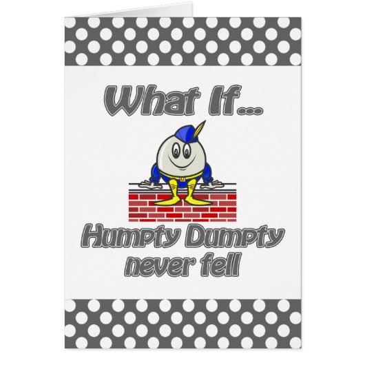 humpty dumpty never fell cards (Front)