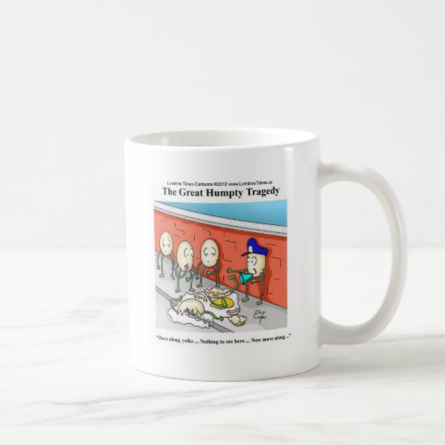 Humpty Dumpty Police Investigation Funny Gifts Coffee Mug