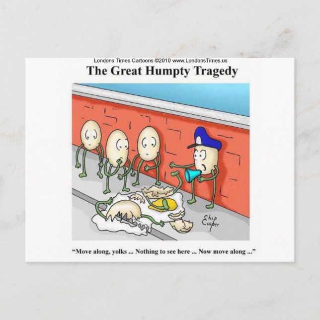 Humpty Dumpty Police Investigation Funny Gifts Postcard (Front)
