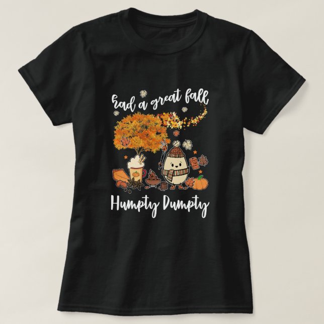 humpty dumpty T-Shirt (Design Front)