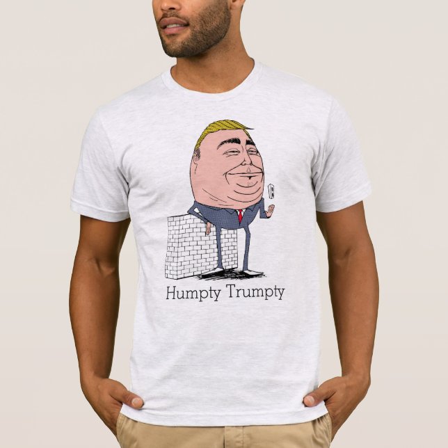 Humpty Trumpty T-Shirt (Front)