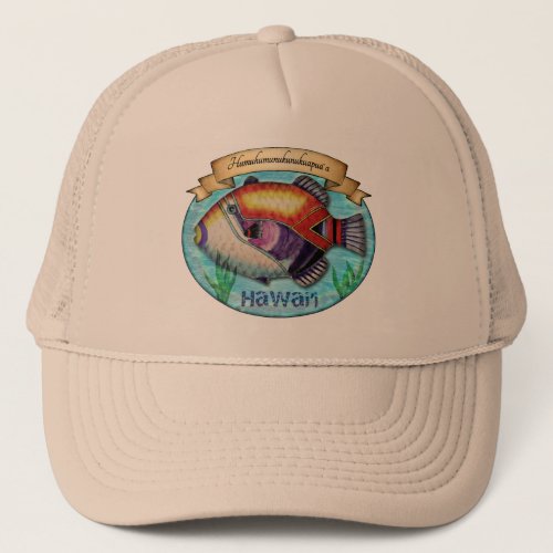 Humuhumunukunukuapuaa Trucker Hat