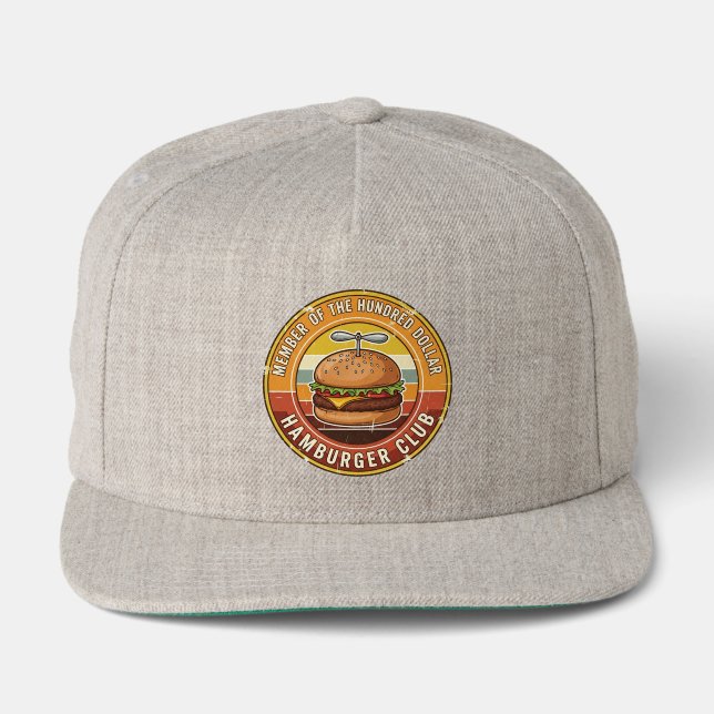 Hundred Dollar Hamburger Club Funny Aviation  Snap Back Hat (Front)