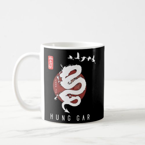 Hung Gar Beginner Chinese Hung Gar Calligraphy Sty Coffee Mug