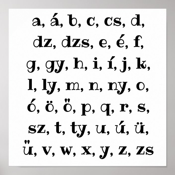 Hungarian Alphabet In Black Poster Zazzle Com