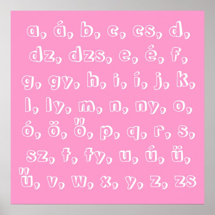 Hungarian Alphabet In Pink Poster Zazzle Com