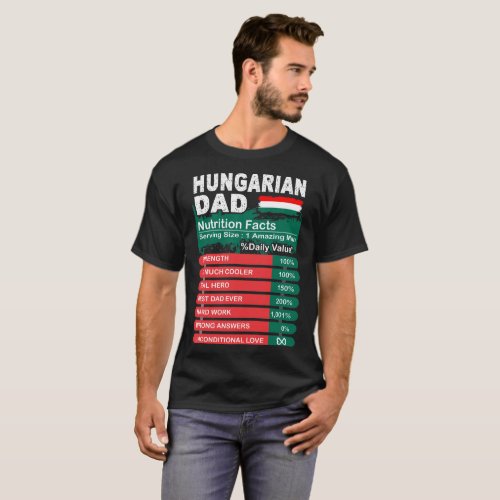 Hungarian Dad Nutrition Facts Serving Size Tshirt