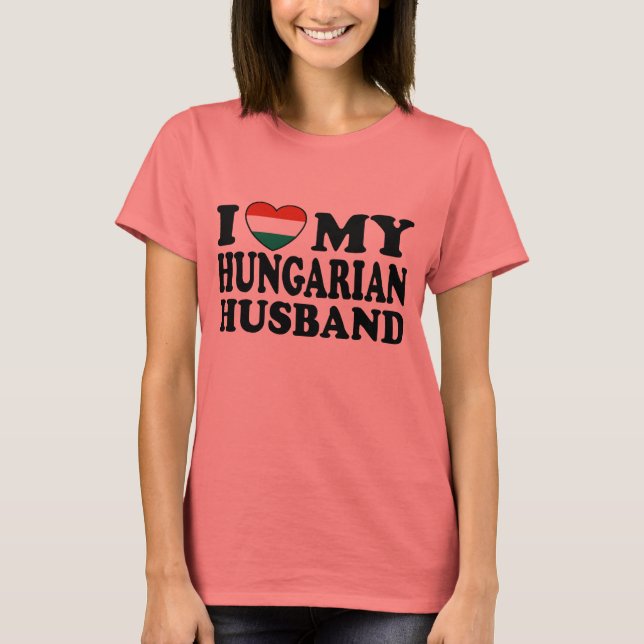 Hungarian Husband T-Shirt (Front)