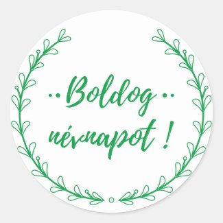 Hungarian Name Day wishes typography Classic Round Sticker
