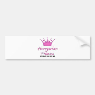 Hungarian Princess Bumper Sticker