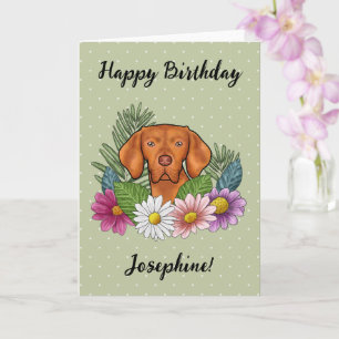 Hungarian Vizsla Colorful Flowers Happy Birthday Card
