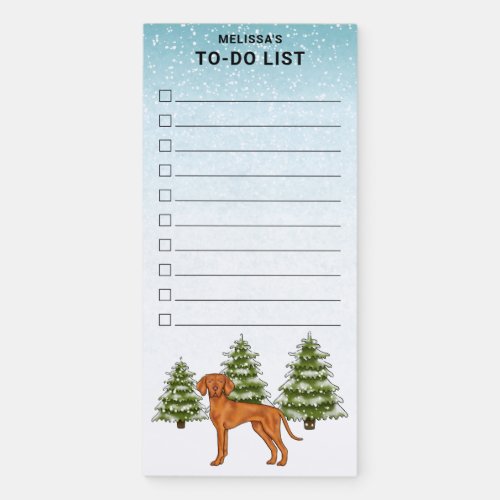 Hungarian Vizsla Dog Snow Winter Forest To_Do List Magnetic Notepad