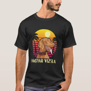 Hungarian Vizsla Hungarian Shorthaired Vizsla T-Shirt
