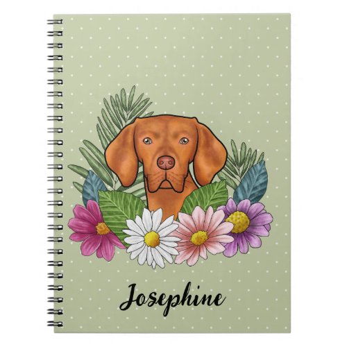 Hungarian Vizsla With Colorful Flowers And Name Notebook