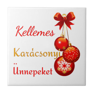 Hungarian Xmas Greetings Ceramic Tile