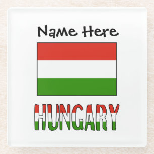 Hungary and Hungarian Flag Personalized Glass Coaster