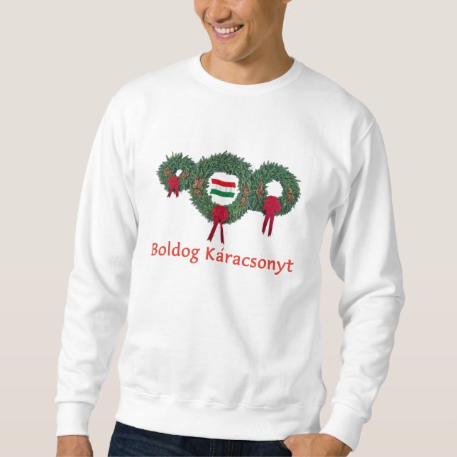 Hungary Christmas 2 Sweatshirt (Front)