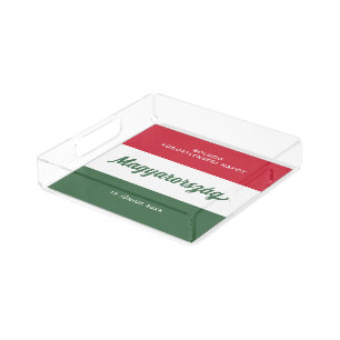 Hungary Independence Day National Flag Acrylic Tray