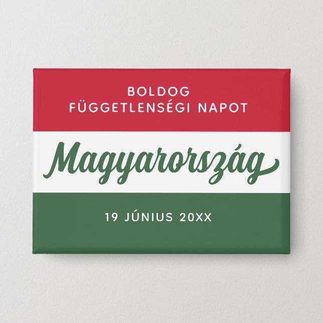 Hungary Independence Day National Flag Button (Front)