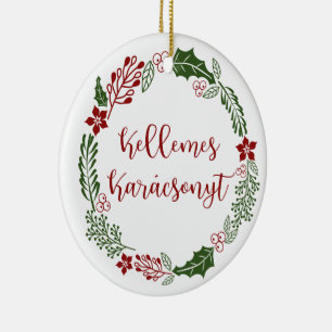 Hungary Merry Christmas Wreath Kellemes Karácsonyt Ceramic Ornament
