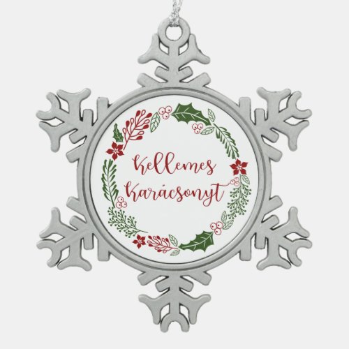 Hungary Merry Christmas Wreath Kellemes Karcsonyt Snowflake Pewter Christmas Ornament