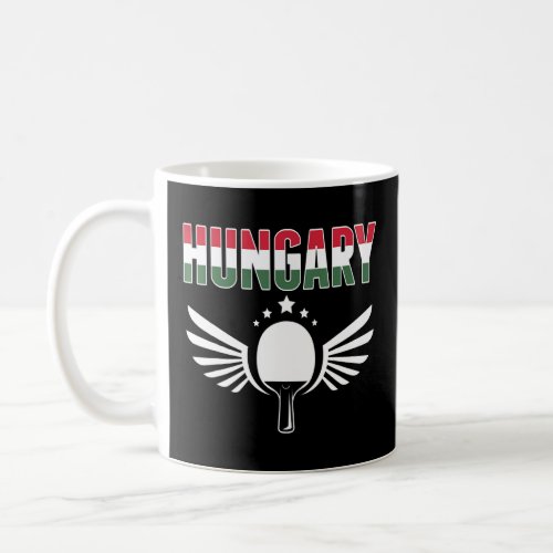 Hungary Ping Pong   Hungarian Table Tennis Support Coffee Mug