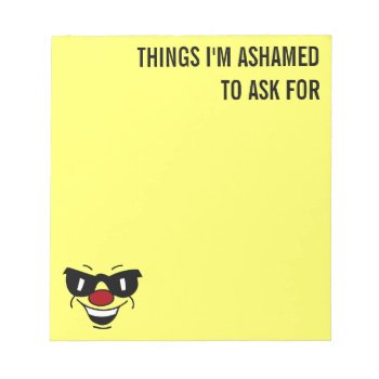Hungover Face Grumpey Notepad by disgruntled_genius at Zazzle