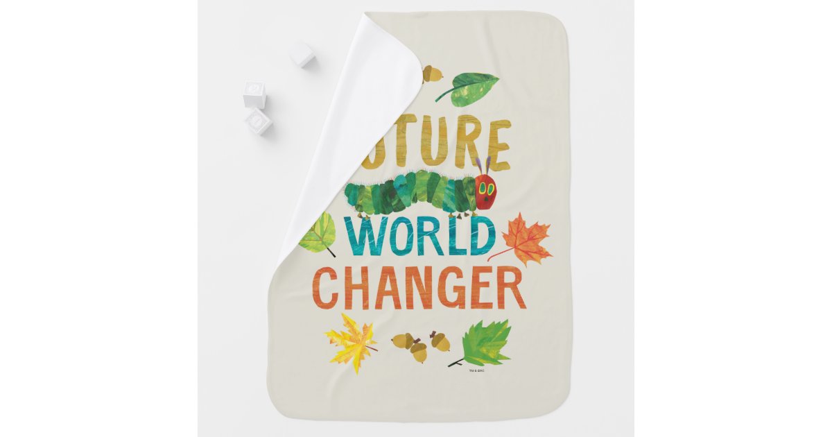 Hungry Caterpillar Future World Changer Baby Blanket Zazzle Com