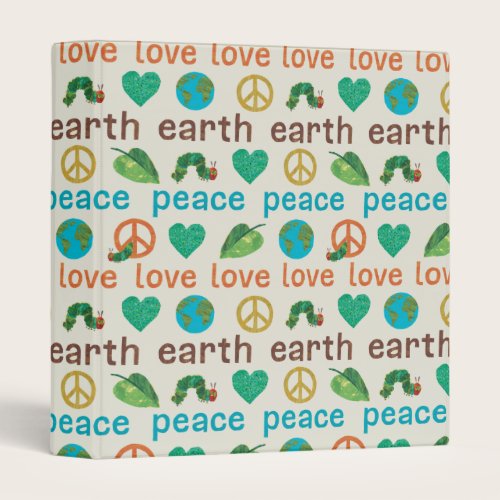 Hungry Caterpillar | Peace, Love, Earth Pattern 3 Ring Binder