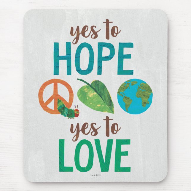 Hungry Caterpillar | Yes to Hope Mouse Pad (Front)